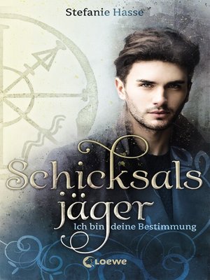 cover image of Schicksalsjäger (Band 2)--Ich bin deine Bestimmung